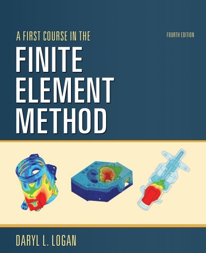 A First Course in the Finite Element Method - SI Version [Paperback] [2010] (Author) Daryl L. Logan