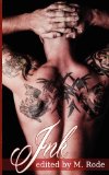 Ink [Paperback] [2012] (Author) Ba Tortuga, Elizabeth Brooks, Katherine Halle