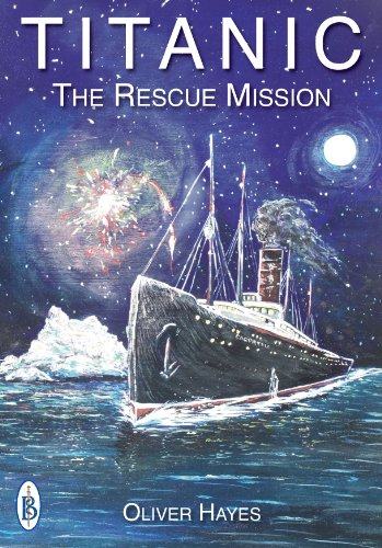 RMS Titanic : The Rescue Mission