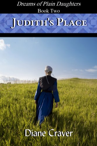 Judith's Place (Dreams of Plain Daughters Book 2)