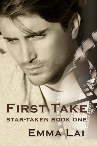 First Take (Star-Taken Book 1)