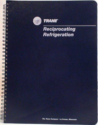 Book Cover Trane Reciprocating Refrigeration Manual 69th printing