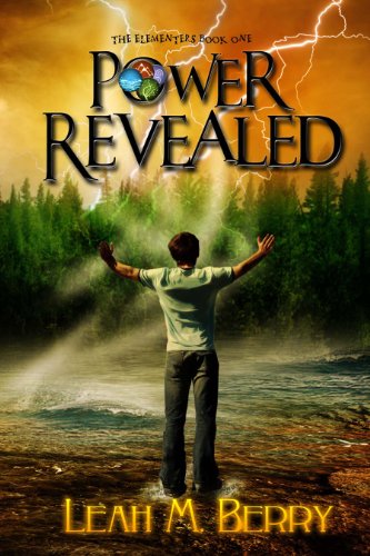 Power Revealed (The Elementers Book 1)