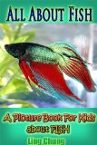 Children's Book About Fish: A Kids Picture Book About Fish With Photos and Fun Facts