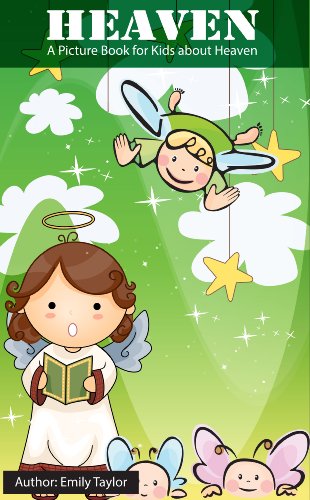 Children's Book About Heaven: A Kids Picture Book About Heaven With Photos and Fun Facts