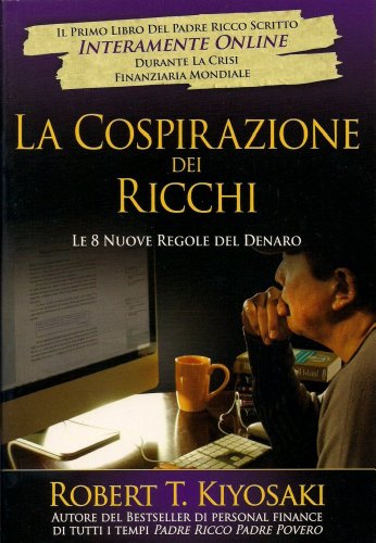 La cospirazione dei ricchi (Italian Edition)