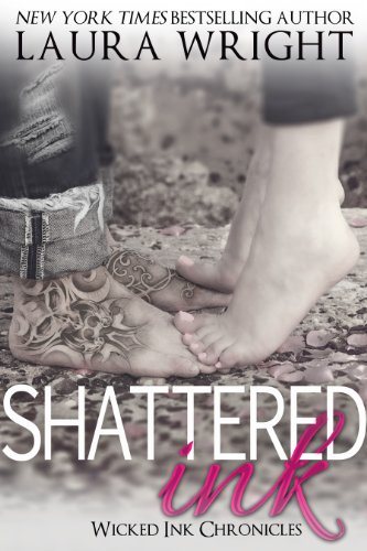 Shattered Ink (Wicked Ink Chronicles Book 2)