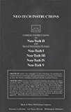 Neo-Tech Instuctions - Linking Instructions for Neo-Tech II (Psychuous Discovery) with Special Packages Neo-Tech I (Pre-Discovery), Neo-Tech III (Ending Mysticism), Neo-Tech IV (Business and Stock Prices), Neo-Tech V (Ultimate Power)