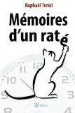 MÃ©moires d'un ratÃ© (French Edition)