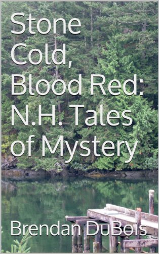 Stone Cold, Blood Red:  N.H. Tales of Mystery