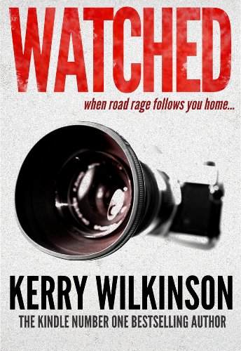 Book Cover Watched: When Road Rage Follows You Home (Kindle Single)
