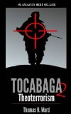 TOCABAGA 2: THEOTERRORISM (The Tocabaga Chronicles: A Jack Gunn Suspense Thriller)
