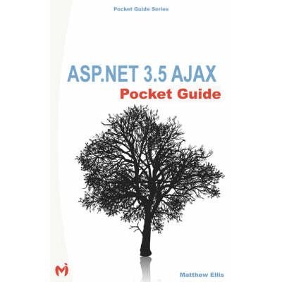 ASP.NET 3.5 AJAX Pocket Guide (Paperback) - Common