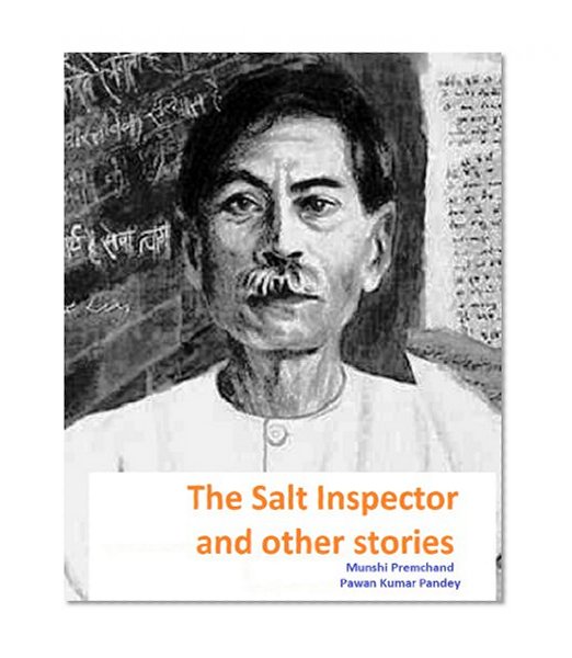 The Salt Inspector and other stories (Stories by Premchand Book 2)