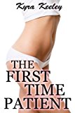The First Time Patient