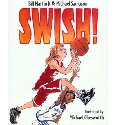 [ Swish! ] By Martin, Bill, Jr. ( Author ) [ 2000 ) [ Paperback ]