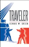 Traveler (The Traveler Chronicles Book 1)