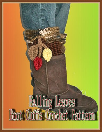Falling Leaves Boot Cuffs Crochet Pattern