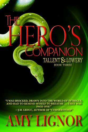 The Hero's Companion (Tallent & Lowery Book 3)