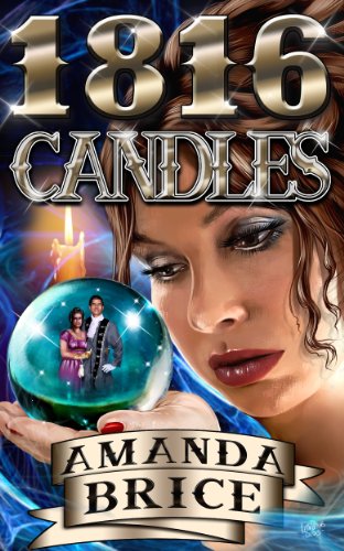 1816 Candles (A Time After Time Novella)