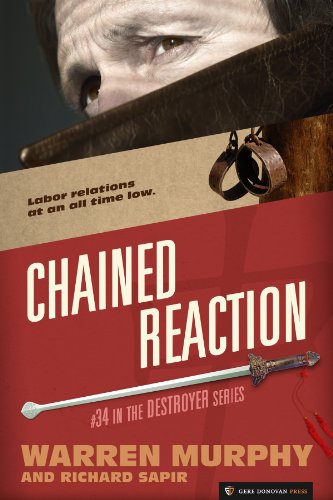 Chained Reaction (The Destroyer Book 34)