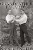 THE GRANDFATHER PARADOX (A Short Tale of Time Travel Book 1)