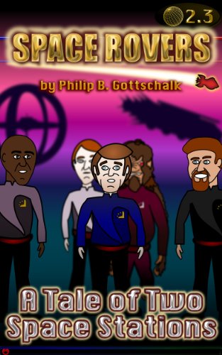 A Tale of Two Space Stations (Space Rovers Series 2 Book 3)