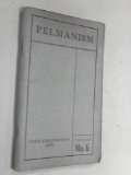 Pelmanism, Lesson No. 6 The Pelman Principles of Mental Connection