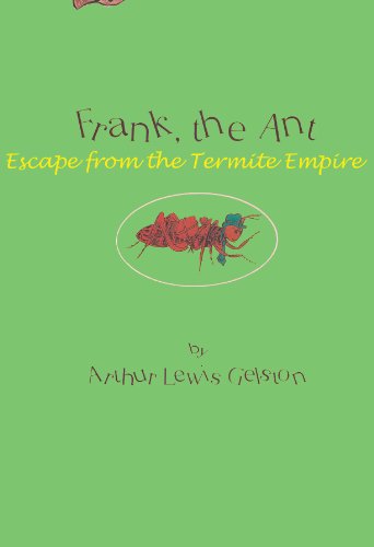 Frank, the Ant: Escape from the Termite Empire