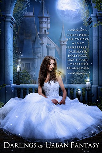 Darlings of Urban Fantasy (A free, young adult, paranormal, dark fantasy, and urban fantasy anthology featuring vampires, werewolves, ghosts, beings with supernatural powers and more!)