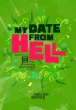 My Date From Hell (Blooming Goddess Trilogy Book 2)