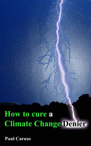 How to Cure a Climate Change Denier