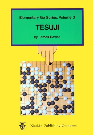 Tesuji [Paperback] [1998] (Author) James Davies, Richard Bozulich