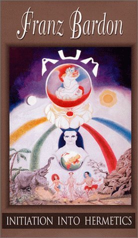 Initiation into Hermetics [Hardcover] [2009] (Author) Franz Bardon