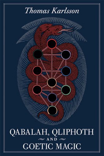 Qabalah, Qliphoth and Goetic Magic [Paperback] [2012] (Author) Thomas Karlsson, Timo Ketola