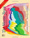 The Mouse Brain in Stereotaxic Coordinates: Compact Second Edition [Paperback] [2003] (Author) Dr. George Paxinos