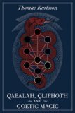 Qabalah, Qliphoth and Goetic Magic [Paperback] [2012] (Author) Thomas Karlsson, Timo Ketola