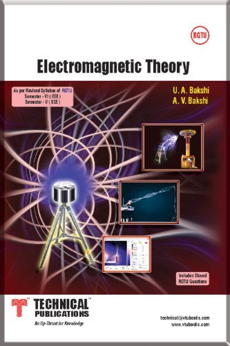 ELECTROMAGNETIC THEORY [Paperback] [2011] (Author) U. A. BAKSHI