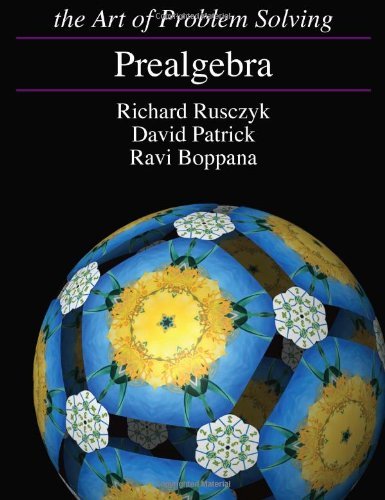 Prealgebra [Paperback] [2011] (Author) Richard Rusczyk, David Patrick, Ravi Boppana