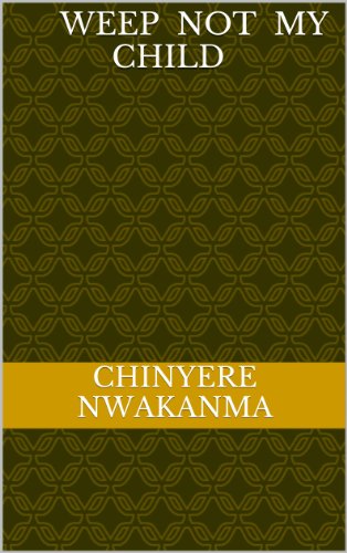 WeeP  not my Child by  Chinyere Nwakanma (1)