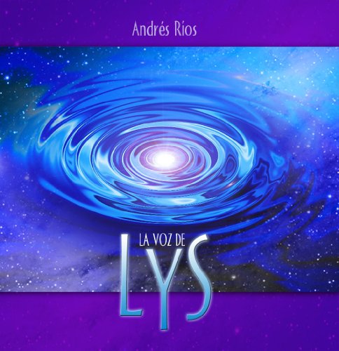 La Voz de LYS (Spanish Edition)