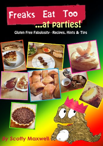 Freaks Eat Too... at parties!