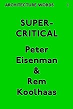 Architecture Words 1: Supercritical
