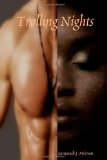 Trolling Nights [Paperback] [2009] (Author) Savannah J. Frierson