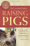 The Complete Guide to Raising Pigs: Everything You Need to Know Explained Simply (Back-To-Basics Farming) [Paperback] [2011] (Author) Carlotta Cooper