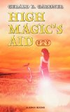 High Magic's Aid [Paperback] [2010] (Author) Gerald B. Gardner
