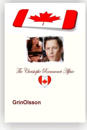 The Christophe Rocancourt Affair [Paperback] [2012] (Author) Grinolsson