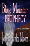 Blood Mountain Prophecy