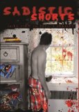 Sadistic Shorts: Tales from the Devil's Drawers