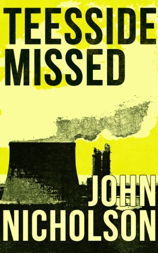 Teesside Missed (The Nick Guymer Series Book 3)